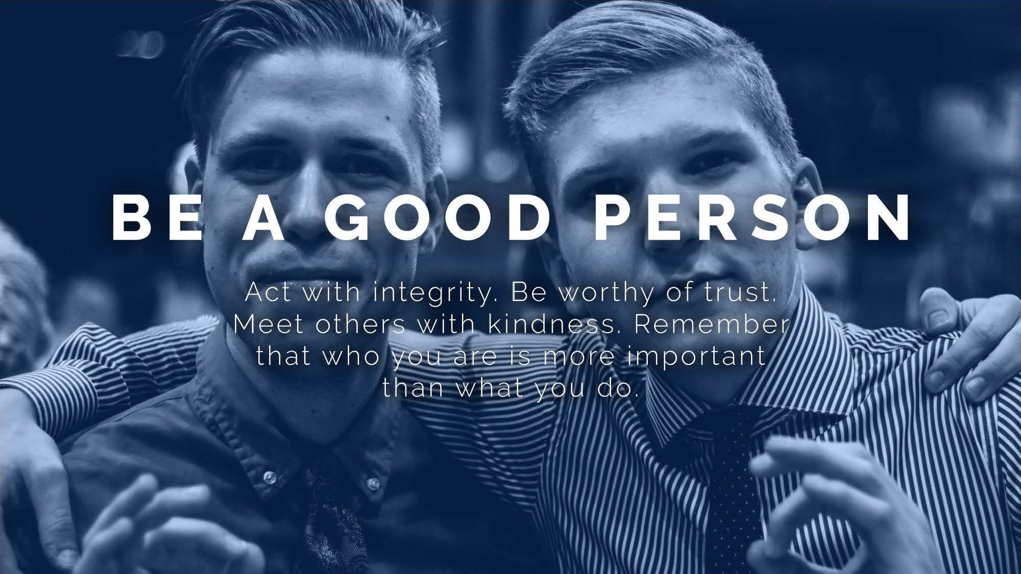 Be a good person